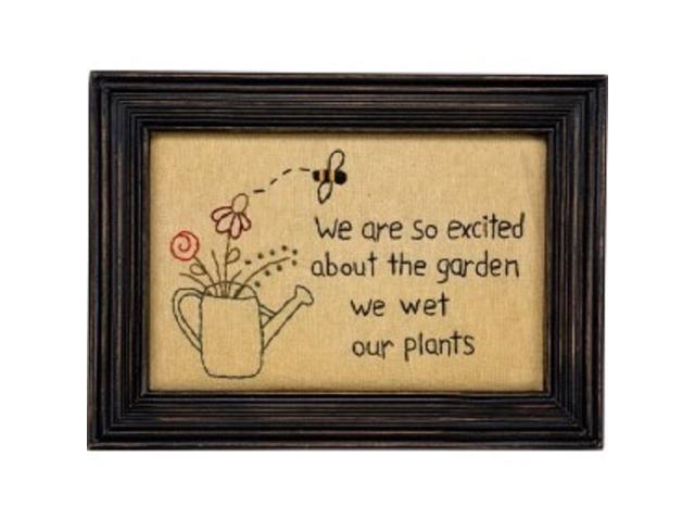 Framed Stitchery~We are so excited about the garden we wet our plants~Picture