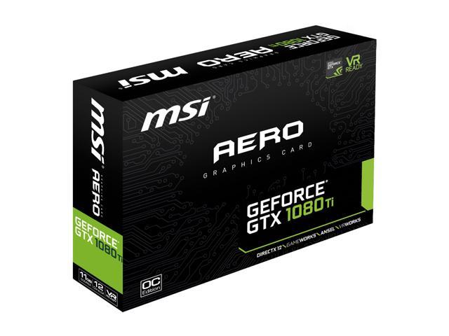 MSI GeForce GTX 1080 Ti Video Card GTX 1080 Ti AERO 11G OC 