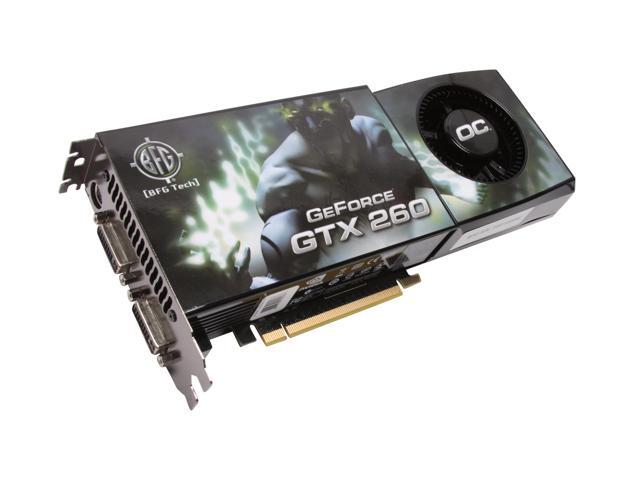 BFG Tech GeForce GTX 260 896MB GDDR3 PCI Express 2.0 x16 SLI Support Video Card BFGEGTX260896OCE