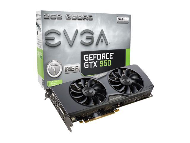 EVGA GeForce GTX 950 2GB GDDR5 PCI Express 3.0 x16 SLI Support 