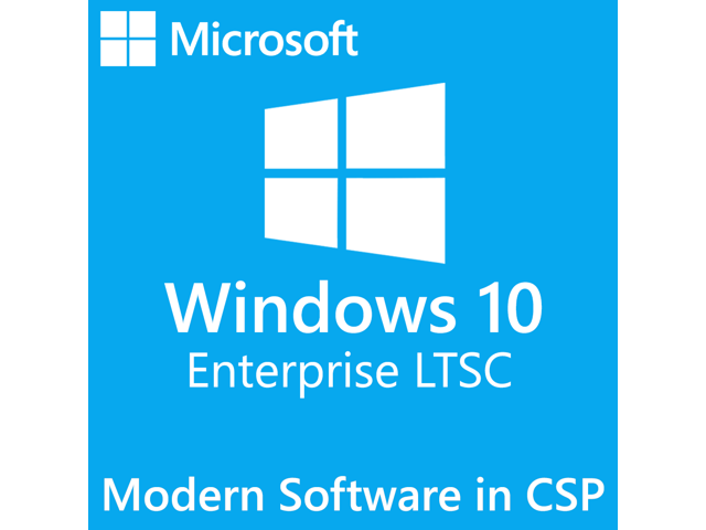 Microsoft Windows 10 Enterprise LTSC 2021 Upgrade  | Modern Software in CSP | Perpetual | Tenant ID Required | Commercial Business End User