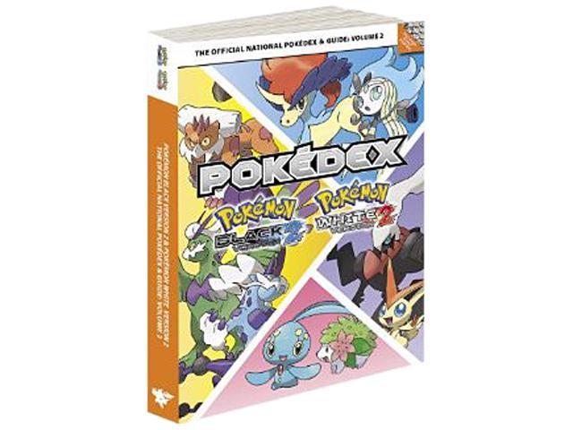 Pokemon Black & Pokemon White Versions: Official National Pokedex: The  Official Pokemon Strategy Guide (Prima, Paperback), Hobbies & Toys, Toys &  Games on Carousell