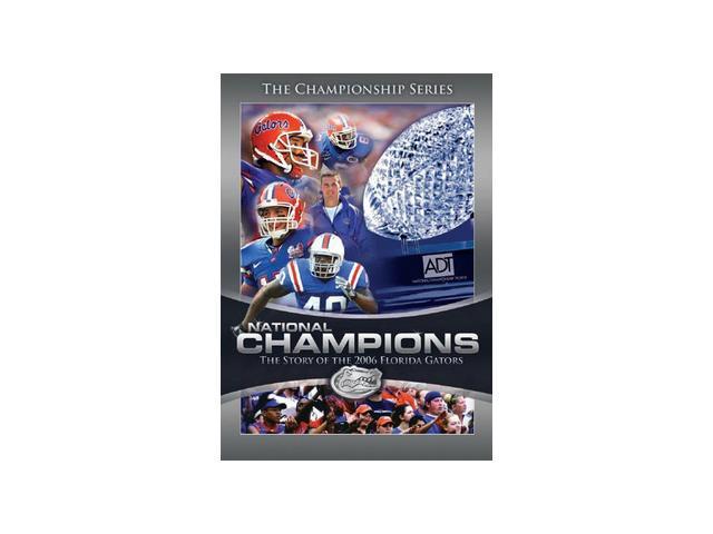 National Champs Story Of The 2006 Florida Gators 