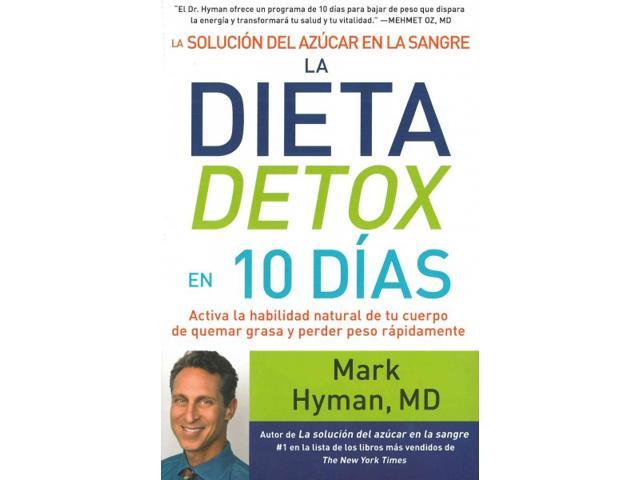 dieta detox 10 días)