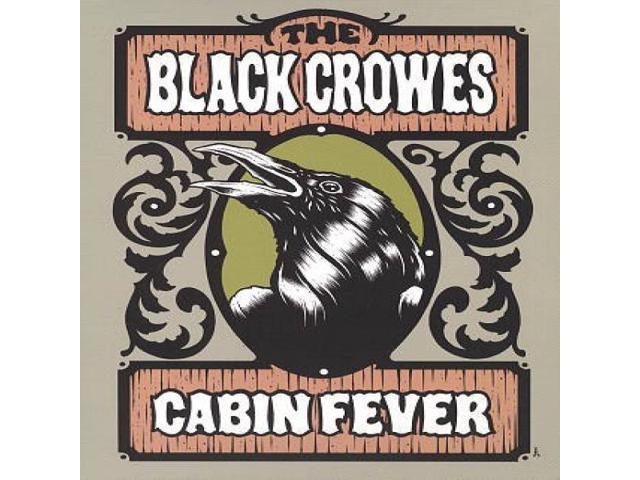 The Black Crowes Cabin Fever Newegg Com