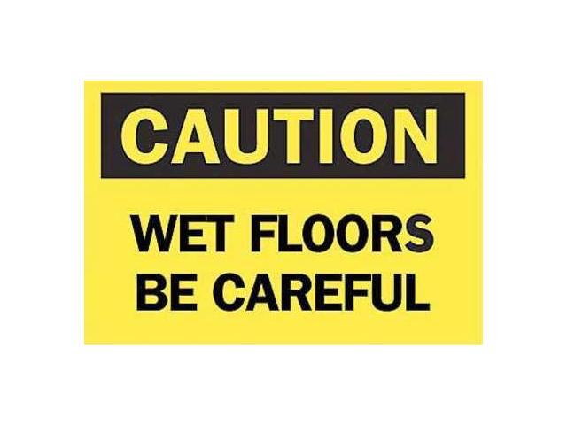 Brady 22777 Caution Sign Wet Floors Be Careful Eng Yellow Black