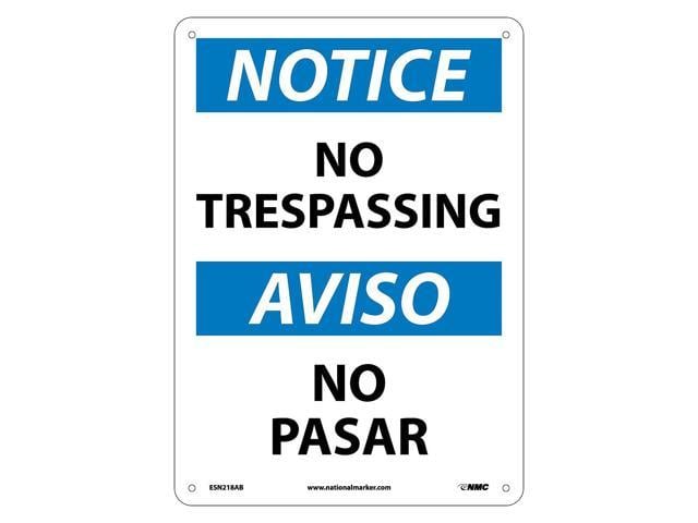 National Marker No Trespassing Bilingual 14x10 040 Aluminum Notice Sign Esn218ab 6309