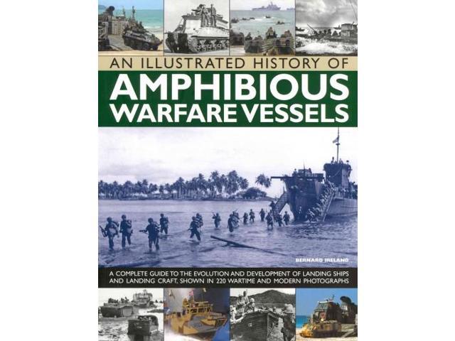 an-illustrated-history-of-amphibious-warfare-vessels-newegg
