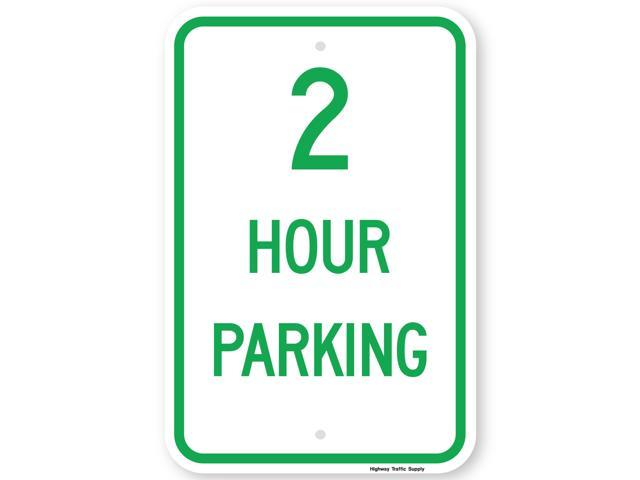 2 Hour Parking Sign Newegg Com