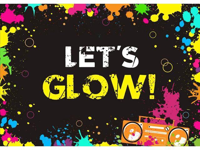 Fanghui 7x5FT Glow Neon Party Background for Photography Lets Glow Splatter Backdrop Banner Photo Booth Props Vinyl Black Background 
