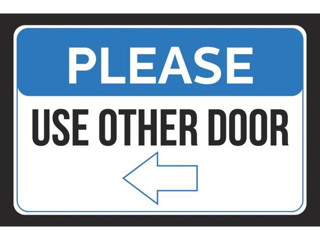 Please Use Other Door Left Arrow Pointing Business Store Employee Customer Wall Print Horizontal Sign Large 12x18