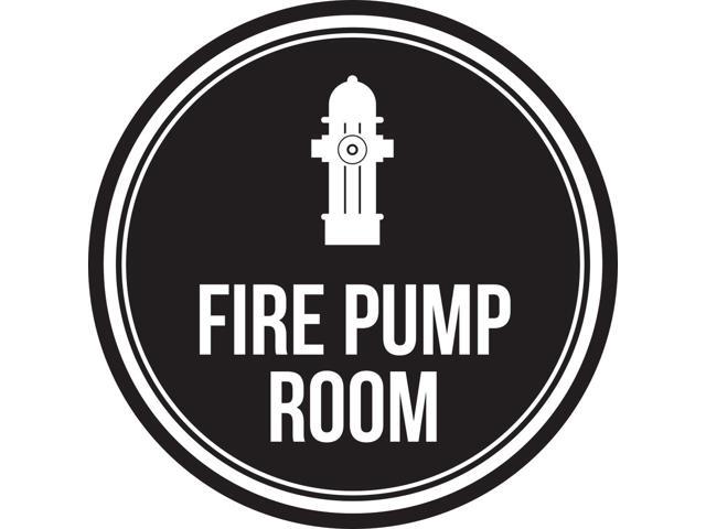 Fire Pump Room Black And White Business Commercial Safety Warning Round Sign 12 Inch Metal Newegg Com