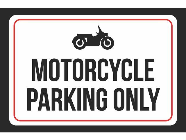 Motorcycle Parking Only Sign - Motorcycle You