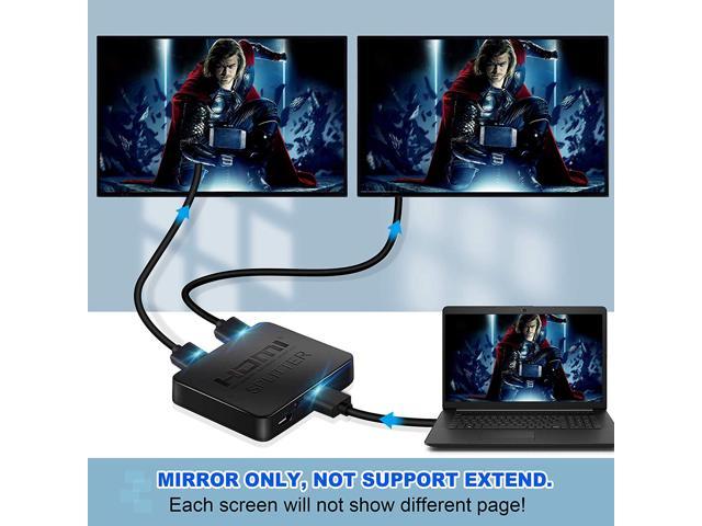 HDMI Splitter 1 in Out, 4K HDMI Splitter for Dual Monitors Duplicate/Mirror Only, 1x2 HDMI Splitter 1 to 2 Amplifier for Full HD 1080P 3D with HDMI Cable (1 Source onto 2 Displays) - Newegg.com