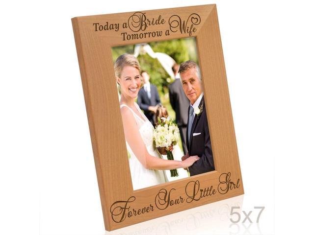 Kate Posh Today A Bride Tomorrow Wife Forever Your Little Girl Picture Frame Engraved Natural Wood Photo Mother Of The Gifts