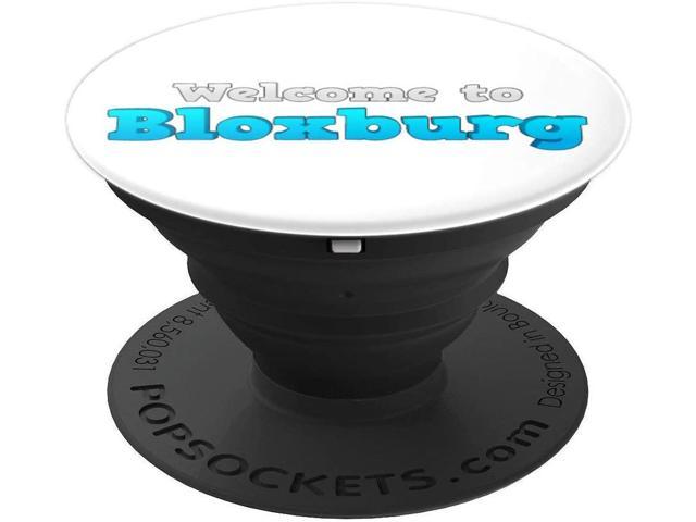 Welcome To Bloxburg Classic Logo Popsockets Grip And Stand For