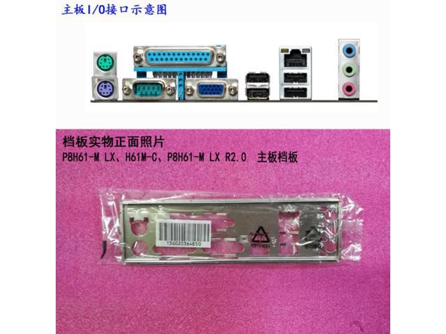 I/O shield back plate of motherboard for ASUS P8H61-M LX?H61M-C?P8H61-M LX R2.0 just shield backplate
