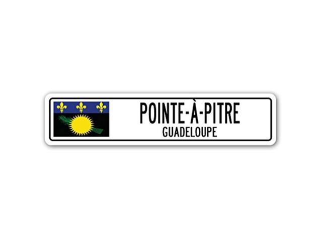 Pointe-O-Pitre, Guadeloupe Street Sign Guadeloupean Flag City Country Road Gift - Newegg.com