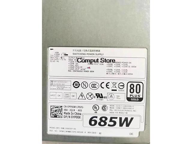 Refurbished: T5610 T3610 685W YP00X D685EF-00 0WPVG2 Power F685E ...