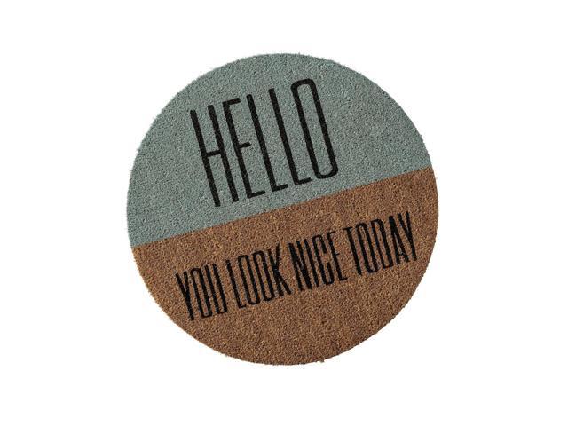 Bloomingville Hello You Look Nice Today Round Coir Doormat