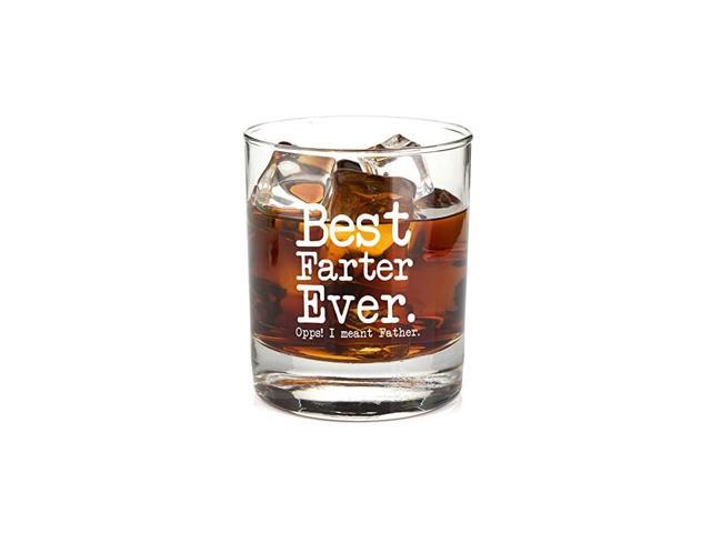 Best Farter Ever Oops I Meant Father Best Dad Fathers Day Gifts 11oz Bourbon Scotch Whiskey Glass Guys Son Wife Unique Gag Gift For Him From Daughter Birthday Present Idea For Men 