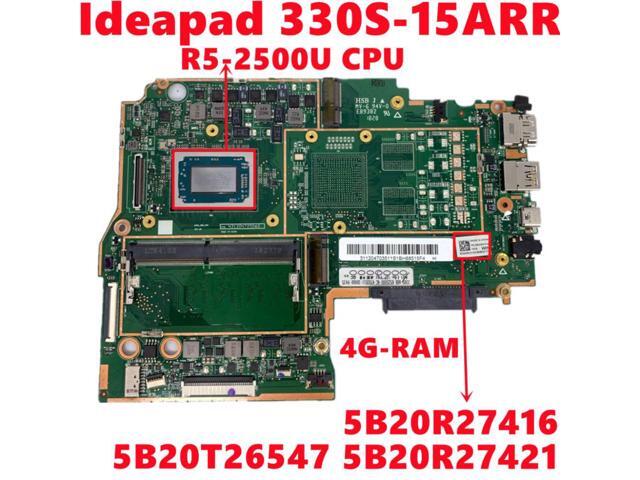 FRU:5B20R27416 5B20R27421 5B20T26547 For Lenovo Ideapad 330S-15ARR Laptop Motherboard With R5-2500U CPU 4G-RAM DDR4 100% Test OK