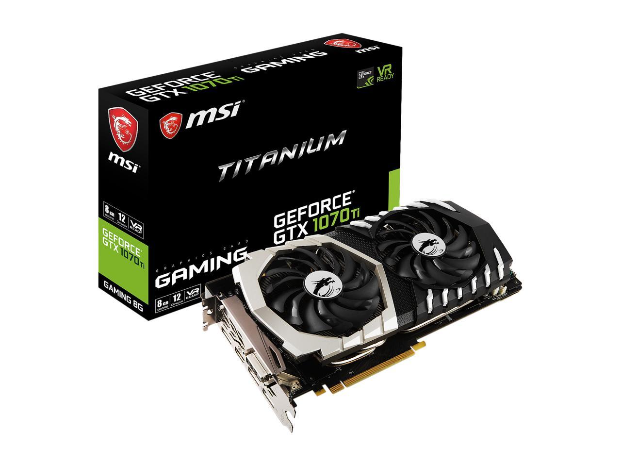 MSI GeForce GTX 1070 Ti Video Card GTX 1070 Ti Titanium 8G 