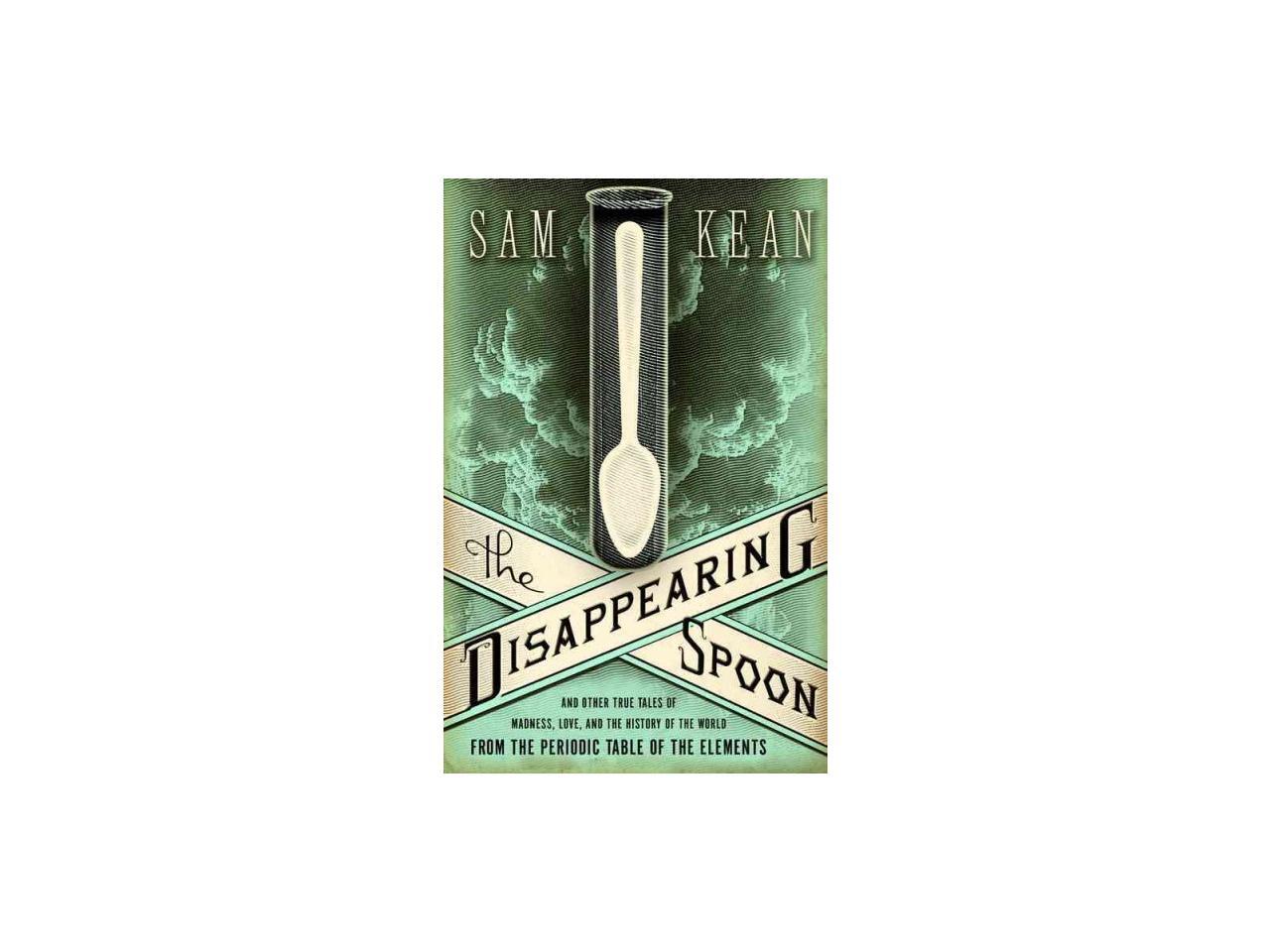 The Disappearing Spoon 1