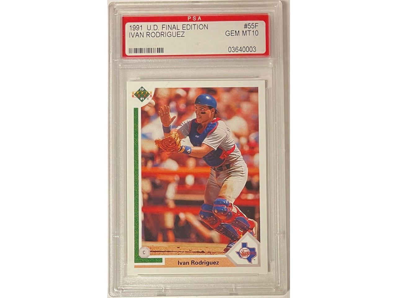 Ivan Rodriguez 1991 Upper Deck Final Edition Rookie Card (RC) #55F- PSA  Graded 10 Gem Mint (Texas Rangers) - Newegg.com