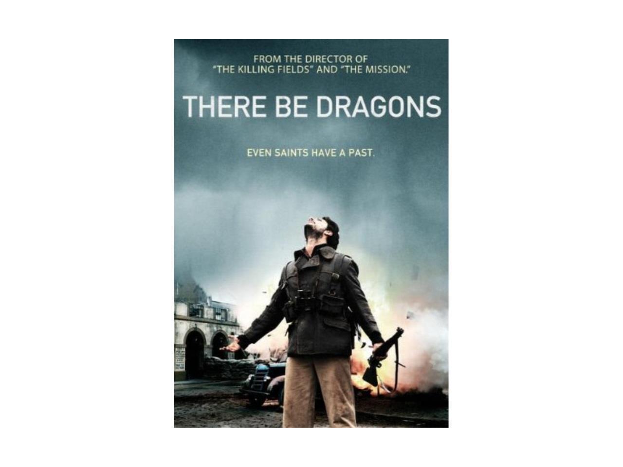 There Be Dragons