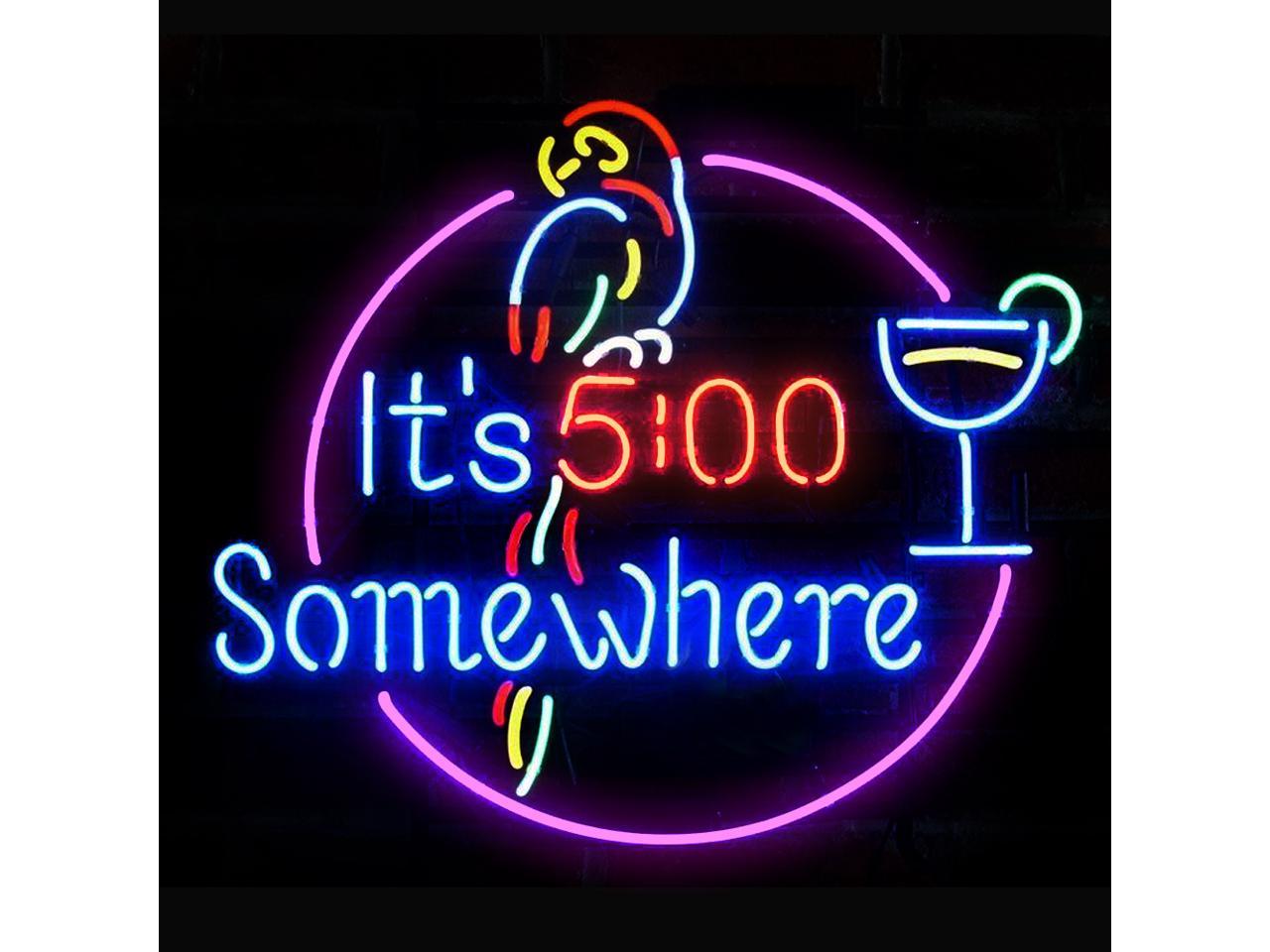 Neon Signs Gift It is 5:00 Somewhere Beer Bar Pub Store Room Wall Decor 19x15 