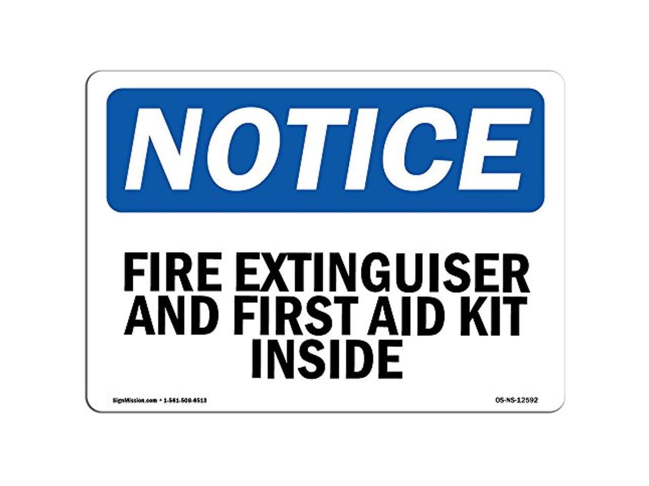 Osha Notice Sign - Fire Extinguisher And First Aid Kit Inside | Decal |  Protect Your Business, Construction Site | Made In The Usa - Newegg.com
