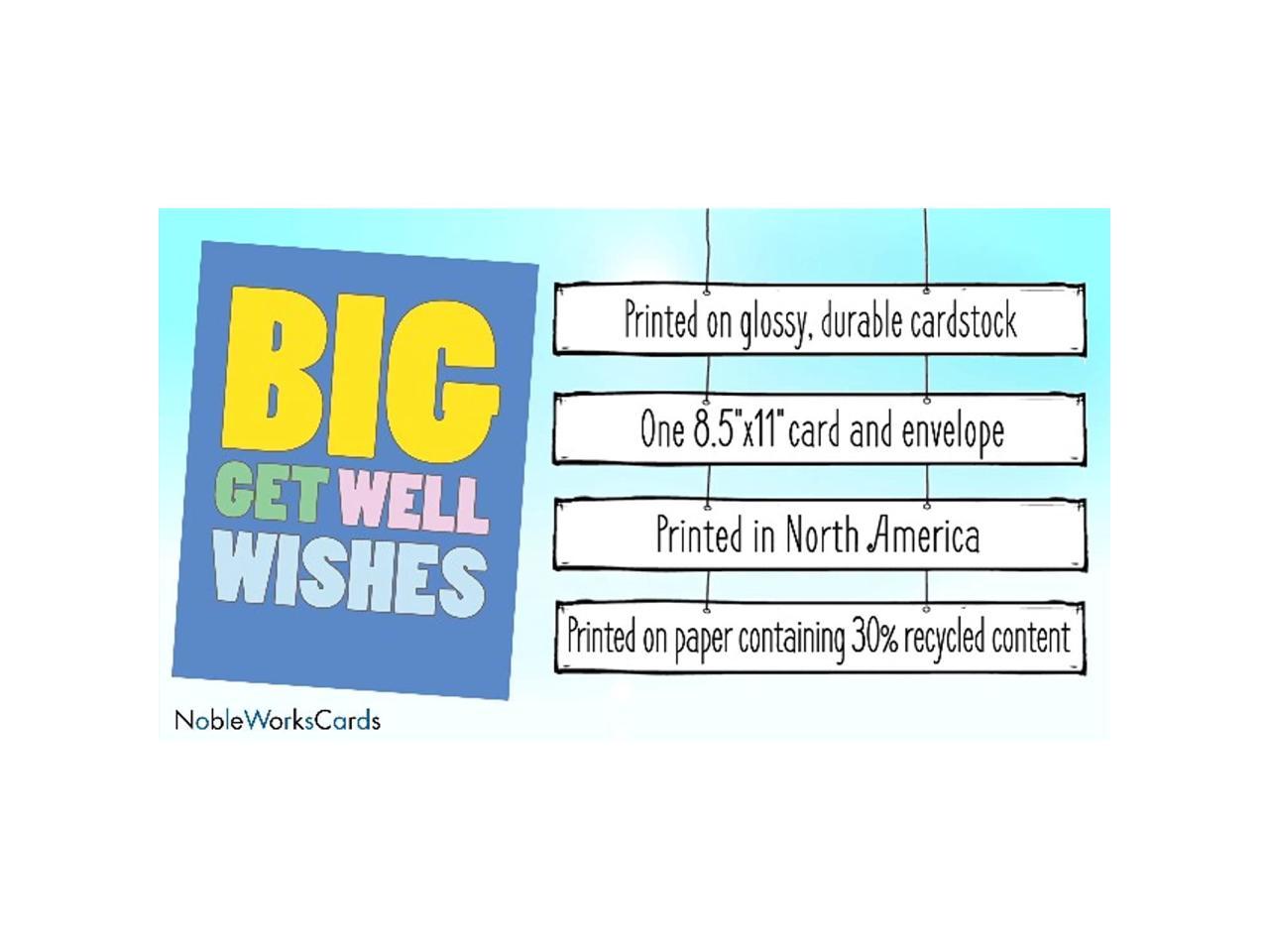 Big Get Well Wishes With Envelope J2721GWG Jumbo Funny Get Well Card Extra Large Version: 8.5 x 11