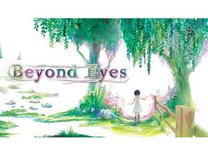 Beyond Eyes [Online Game Code]