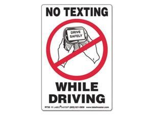 LabelMaster RT30 Self-Adhesive Label, 6 1/2 X 4 1/2, No Texting While Driving, 500/Roll LabelMaster RT30 Self-Adhesive Label, 6 1/2 X 4 1/2, No Texting While Driving, 500/Roll