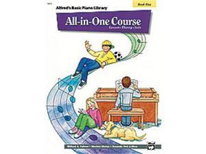 Alfred Alfred's Basic All-in-One Course, Book 5 Alfred Alfred's Basic All-in-One Course, Book 5