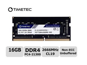 Timetec Hynix IC 16GB DDR4 2666MHz PC4-21300 Unbuffered Non-ECC 1.2V CL19 2Rx8 Dual Rank 260 Pin SODIMM Laptop Notebook Computer Memory RAM Module Upgrade S Series (Not for iMac 2019) (16GB) Timetec Hynix IC 16GB DDR4 2666MHz PC4-21300 Unbuffered Non-ECC 1.2V CL19 2Rx8 Dual Rank 260 Pin SODIMM Laptop Notebook Computer Memory RAM Module Upgrade S Series (Not for iMac 2019) (16GB)