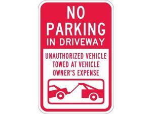 LYLE T1-1068-EG_12x18 Driveway No Parking Sign, 12 in W, 18 in H, English, LYLE T1-1068-EG_12x18 Driveway No Parking Sign, 12 in W, 18 in H, English,
