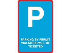 12x18 Parking by Permit Only Violaters Will Be Ticketed Red Black White Horizontal Print Notice Car Lot Business Sign