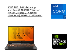 New ASUS TUF 156 FHD Laptop  Intel Core i710870H Processor  16GB RAM  512GB SSD 2TB HDD  NVIDIA GeForce GTX 1660Ti  RGB Backlit Keyboard  Windows 10 Home