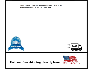 Acer Aspire Z3750 23" FHD None-Glare CCFL LCD Panel LM230WF1 TLA5 LK.23008.009 Acer Aspire Z3750 23" FHD None-Glare CCFL LCD Panel LM230WF1 TLA5 LK.23008.009