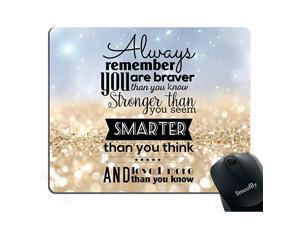 Life Quote Mouse Pad CustomAlways Remember You are Stronger Braver Smarter 95X79 inches Mouse Pad Life Quote Mouse Pad CustomAlways Remember You are Stronger Braver Smarter 95X79 inches Mouse Pad