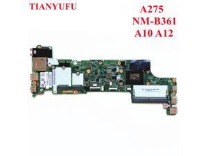 For Lenovo Thinkpad A275 Laptop Motherboard With A10 A12 AMD CPU DDR4 Motherboard DA275 NMB361 Mainboard 100 test work