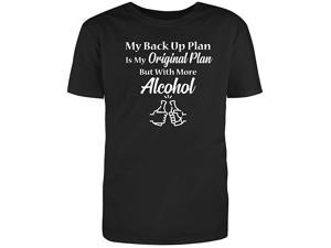 RedBarn Men's Black Half Sleeves Cotton "My Back Up Plan Is My Original Plan But With More Alcohol" Adult Novelty Humor Sarcastic T-Shirt