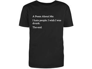 Men's Black Half Sleeves Cotton A Poem About Me Graphic Novelty Adult Humor Sarcastic Funny T Shirt (Medium) Men's Black Half Sleeves Cotton A Poem About Me Graphic Novelty Adult Humor Sarcastic Funny T Shirt (Medium)