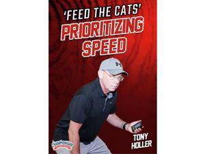 Championship Productions FEED THE CATS: PRIORITIZING SPEED (HOLLER)