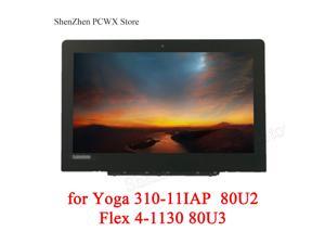 for ideapad Yoga 310-11IAP 80U2 Lenovo Flex 4-1130 80U3 LCD ASSEMBLIES HD 1366*768 TN 30pin NT116WHM-N42 NT116WHM-N21 5D10M36226 for ideapad Yoga 310-11IAP 80U2 Lenovo Flex 4-1130 80U3 LCD ASSEMBLIES HD 1366*768 TN 30pin NT116WHM-N42 NT116WHM-N21 5D10M36226