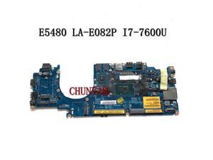 I7-7600U Laptop Motherboard FOR Latitude Series 14 5480 E5480 CDM70 LA-E082P CN-0X0M92 X0M92 T60R1 Mainboard 100% test