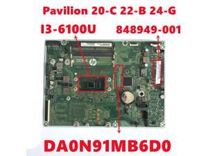 848949001 848949501 848949601 For HP Pavilion 20C 22B 24G 24G227C AIO Motherboard DA0N91MB6D0 With I36100U Fully Tested