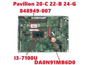 848949007 848949507 848949607 For HP Pavilion 20C 22B 24G 24G227C AIO Motherboard DA0N91MB6D0 With I37100U Fully Tested